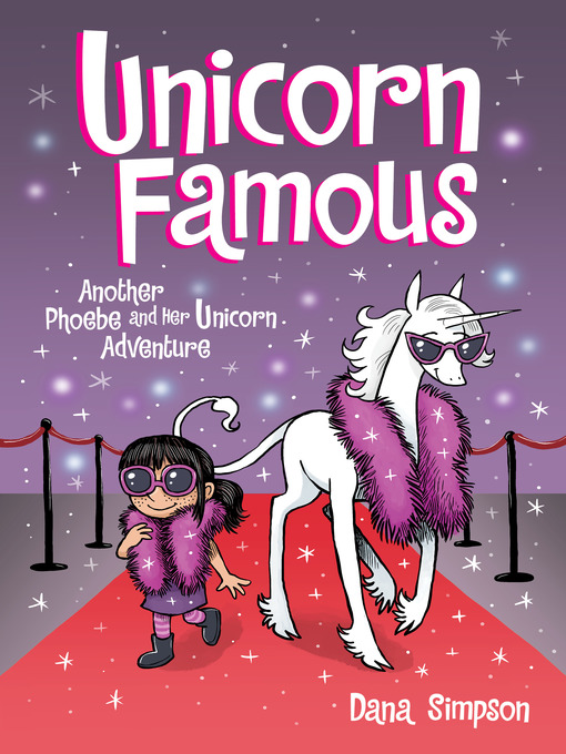 Title details for Unicorn Famous by Dana Simpson - Wait list